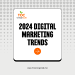 2024 Digital Marketing Trends