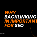 Why backlinking in important For SEO