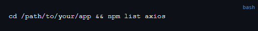 npm list axios